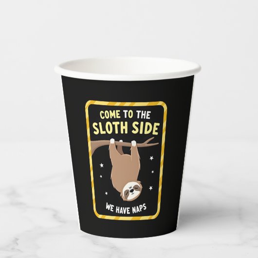 Kommen Sie zum Sloth Side T - Shirt - Funny Sloth Pappbecher (Vorderseite)