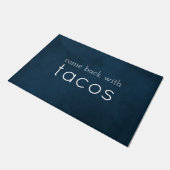 Kommen Sie zurück mit Tacos Funny (Welcome Mat) Na Fußmatte (Schrägansicht)