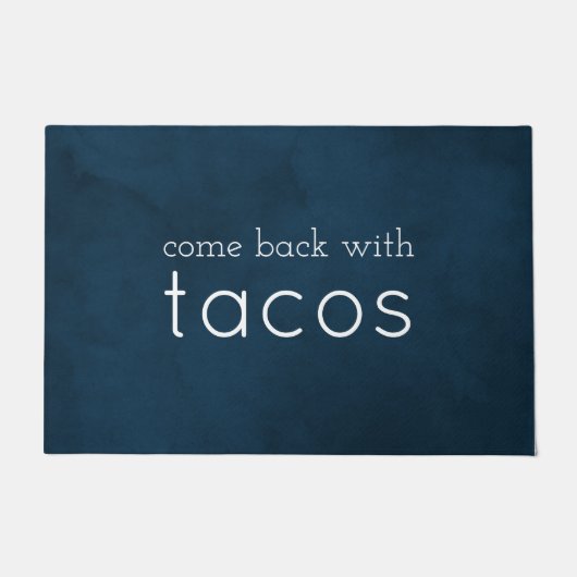 Kommen Sie zurück mit Tacos Funny (Welcome Mat) Na Fußmatte (Vorderseite)