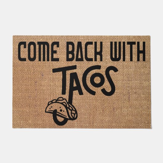 Kommen Sie zurück mit takos Willkommensgeschenk Fußmatte (Vorderseite)