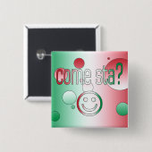 Kommen Sta? Italien-Flagge färbt Pop-Kunst Button (Vorne & Hinten)