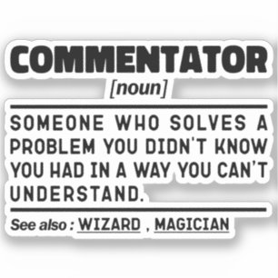 Kommentator Noun Funny Sport Fan Sarcastic Zitat Aufkleber