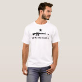 Kommt es T - Shirt nehmen (Vorne ganz)