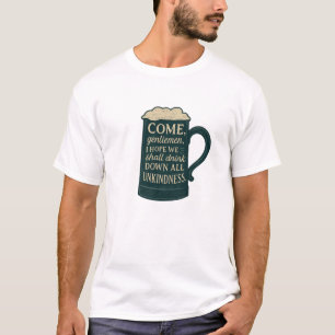 Kommt, Gentlemen Stein  T-Shirt