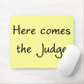 Kommt hier der Richter Mousepad (Mit Mouse)