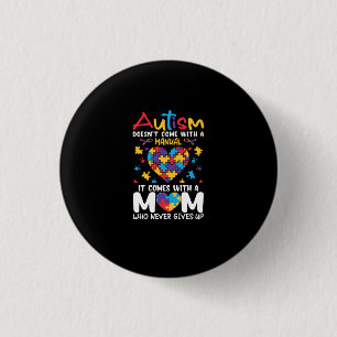 Kommt mit einer Mama, die nie Inspiration vergibt Button