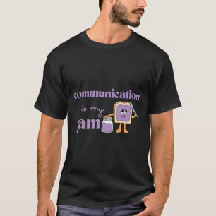 Kommunikation ist meine Jam-Autismus-Bewusstsein-R T-Shirt