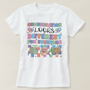 Kommunikation sieht für alle anders aus T-Shirt