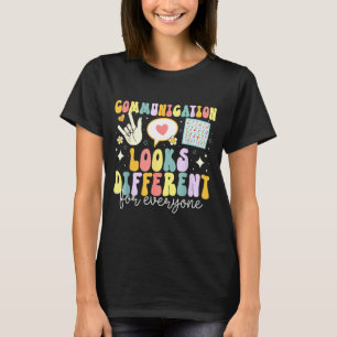Kommunikation sieht für jeden anders aus Rede T-Shirt
