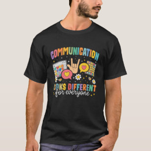 Kommunikation sieht für jeden Menschen mit Autismu T-Shirt