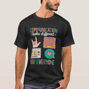 Kommunikation sieht für jeden Menschen mit Autismu T-Shirt