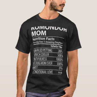 Komondor Mama Nutrition Facts Komondor Dog Owner T-Shirt