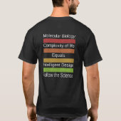Komplexität des Lebens = Intelligent Design T - Sh T-Shirt (Rückseite)