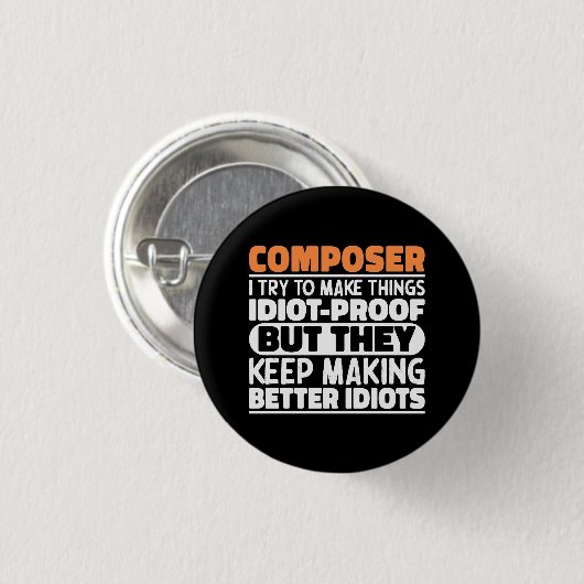 Komponist Ich versuche Dinge zu machen Lustige Spr Button (Vorne & Hinten)