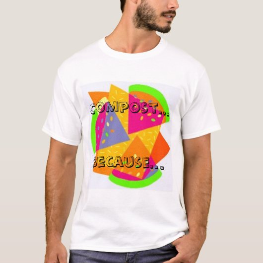 Kompost T-Shirt (Vorderseite)
