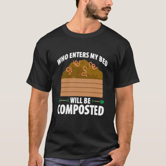 Kompostierung Für Kompostgärtner Bauer Kompostieru T-Shirt (Vorderseite)