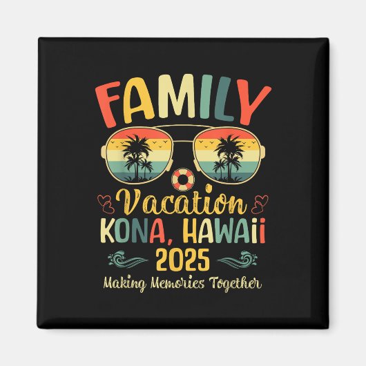 Kona Hawaii Beach Family Summer Vacation 2025 Magnet (Vorne)