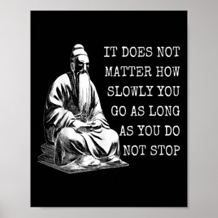 Konfuzius Motivierend Zitate über das Leben Poster