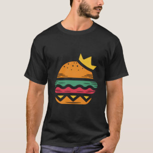 König der Burger T-Shirt