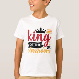 König der Klasse T-Shirt