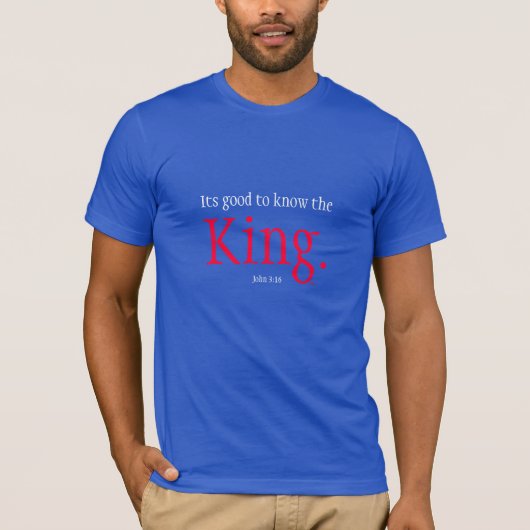 König der Könige T-Shirt (Vorderseite)