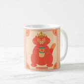König der Ruhe Kaffeetasse (VorderseiteRechts)