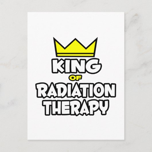 König der Strahlentherapie Postkarte (Vorderseite)