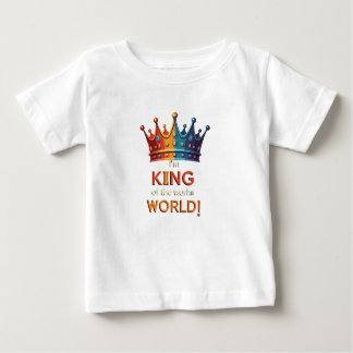 König der Welt Baby T-shirt