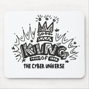 König des Cyber-Universums Mousepad