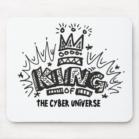 König des Cyber-Universums Mousepad (Vorne)