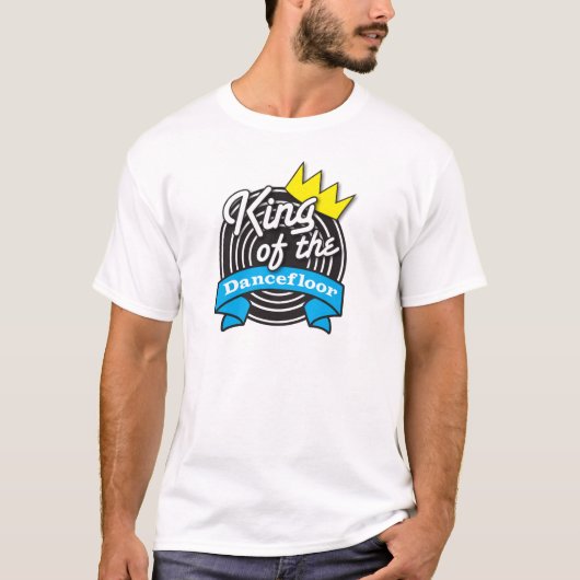 König des Dancefloor T-Shirt (Vorderseite)