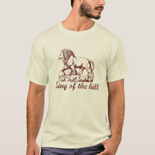 König des Hügels T-Shirt