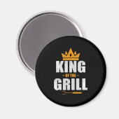 König des Koch vom Grill | Grillen & Grillen Liebe Magnet (Vorderseite/Rückseite)