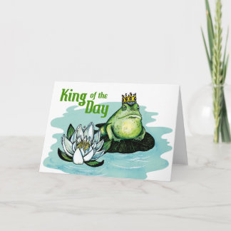 König des Tages - Grußkarte Karte