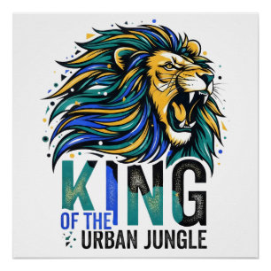 König des urbanen Dschungels Poster