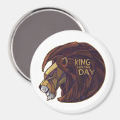 König für den Tag Magnet (Vorderseite/Rückseite)