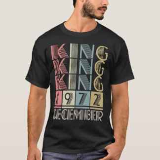 König geboren im DEZEMBER 1972 T-Shirt