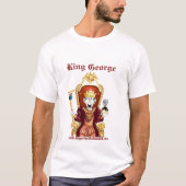 König George… T-Shirt (Vorderseite)