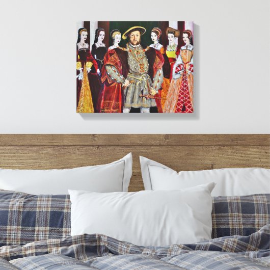 König Henry der Achte und seine sechs Ehefrauen Leinwanddruck (Insitu (Schlafzimmer))
