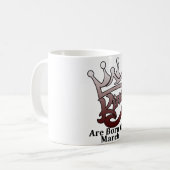König ist geboren auf März Kaffeetasse (Vorderseite Links)