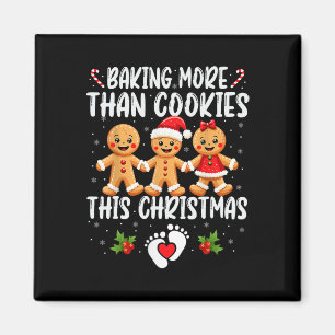 König mehr als Kekse Diese Weihnachtsschwangere Fr Magnet