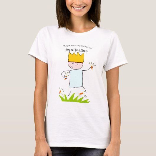 König Of Carrot Flowers T-Shirt (Vorderseite)