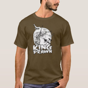 KÖNIG PRAWN T-Shirt
