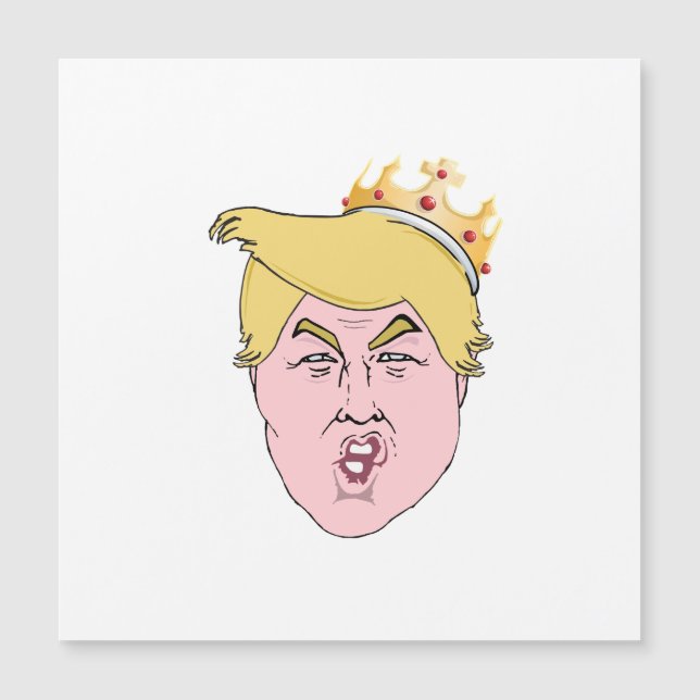 König Trump Magnetkarte (Vorderseite)