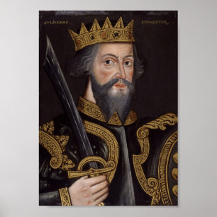 König William I., der Eroberer Poster