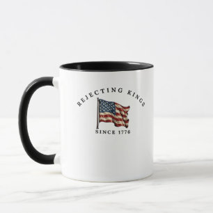Könige ablehnen seit 1776 Amerika Tasse