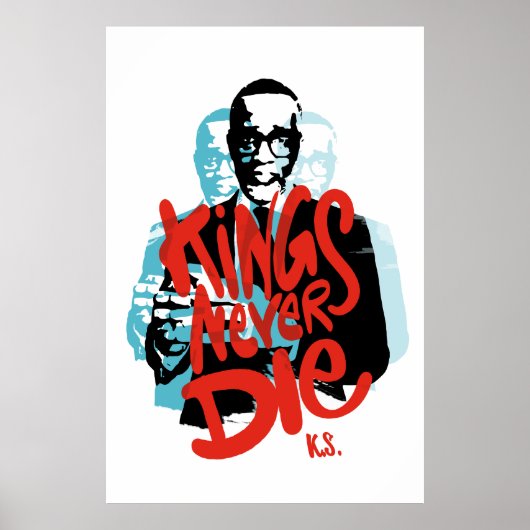 Könige die nie, Tribut an Kevin Samuels Poster (Vorne)