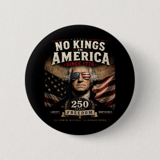 Könige seit 1776 ablehnen 4. Juli Button