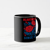 Könige seit 1776 ablehnen Blume Anti Autoritär Tasse (VorderseiteRechts)