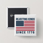 Könige seit 1776 ablehnen button (Vorne & Hinten)